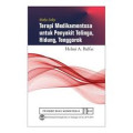 Buku Saku Terapi Medikamentosa untuk Penyakit Telinga, Hidung, Tenggorok