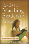 Tools for Matching Readers to Texts: research-based practices