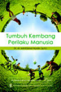 Tumbuh Kembang Perilaku Manusia