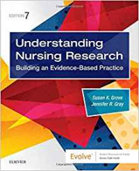 Understanding Nursing Research Building an Evidence-Based Practice
