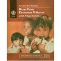 Dasar - Dasar Keamanan Makanan