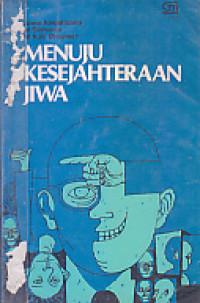 Menuju Kesejahteraan Jiwa