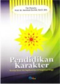 Pendidikan karakter: konsep dasar dan implementasi di perguruan tinggi