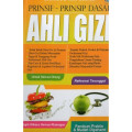 Prinsip-Prinsip Dasar Ahli Gizi