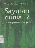 Sayuran Dunia 2: Prinsip, Produksi dan gizi edisi 2