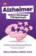 Alzheimer dalam Berbagai Tahapannya: panduan untuk orang yang merawat