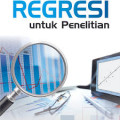 Analisis Regresi untuk Penelitian