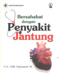 Bersahabat dengan Penyakit Jantung