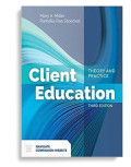 Client Education Theory and Practice