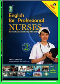 English for Professional Nurses 2: based on fundamental nursing skills and procedures