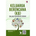Keluarga berencana (KB) dalam Perspektif Bidan