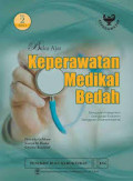 Buku Ajar Keperawatan Medikal Bedah 2: gangguan integumen, gangguan endokrin, gangguan gastrointestinal
