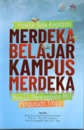 Praktik Baik Kegiatan Merdeka Belajar Kampus Merdeka: menuju pencapaian IKU Perguruan Tinggi