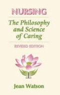 Nursing: the philosophy and science of caring