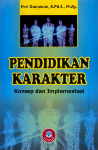 Pendidikan Karakter: konsep dan implementasi