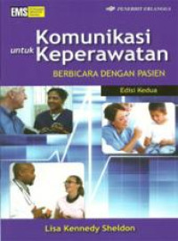 Image of Komunikasi untuk Keperawatan:berbicara dengan pasien
