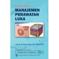 Image of Konsep Dasar Manajemen Perawatan Luka