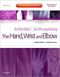 Image of Arthritis & Arthroplasty The Hand, Wrist and Elbow