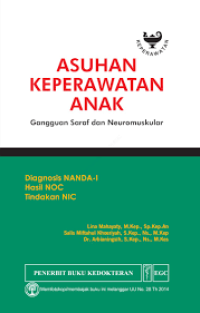 Image of Asuhan Keperawatan Anak: gangguan saraf dan dan neuromuskular