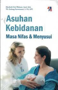 Image of Asuhan Kebidanan Masa Nifas & Menyusui