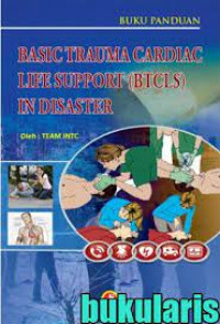 Image of Basic Trauma Cardiac Life Support (BTCLS) in Disaster