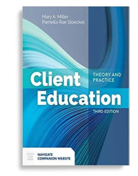 Image of Client Education Theory and Practice