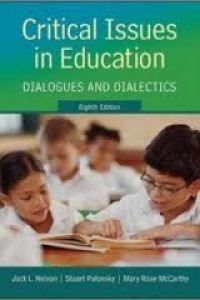Image of Critical Issues in Education: dialogues and dialectics