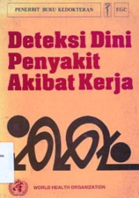 Image of Deteksi Dini Penyakit Akibat Kerja