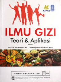 Image of Ilmu Gizi: teori & aplikasi