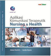 Image of Aplikasi Komunikasi Terapeutik Nursing & Health