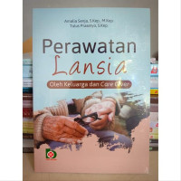 Image of Perawatan Lansia Oleh Keluarga dan Care Giver