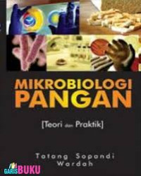 Image of Mikrobiologi Pangan: teori dan praktik