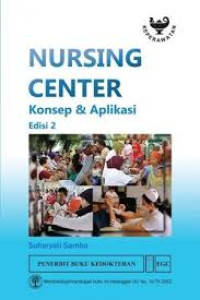 Image of Nursing Center: konsep & aplikasi