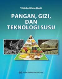 Image of Pangan, Gizi, dan Teknologi Susu