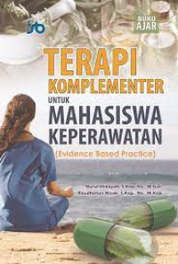 Image of Terapi Komplementer untuk Mahasiswa Keeprawatan