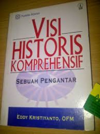 Image of Visi Historis Komprehensif: sebuah pengantar